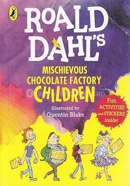 Mischievous Chocolate Factory Children