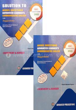 Model Questions Advanced Learner's Communicative English With Suggestions (1st and second part) - SSC