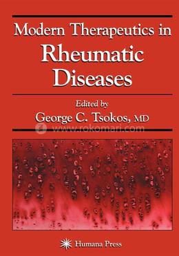 Modern Therapeutics in Rheumatic Diseases