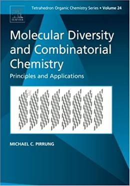 Molecular Diversity and Combinatorial Chemistry