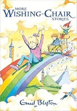 More Wishing Chair Stories 