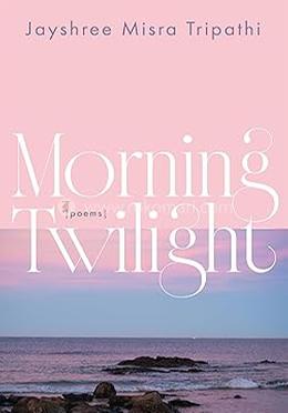 Morning Twilight