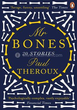 Mr Bones: 20 Stories
