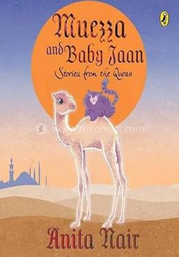 Muezza and Baby Jaan: Stories from the Quran image