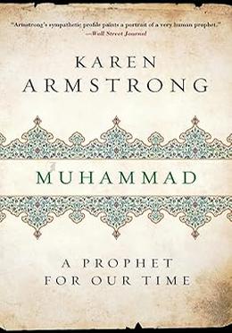 Muhammad : Prophet For Our Time