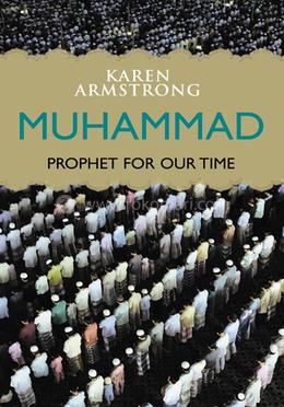 Muhammad : Prophet For Our Time 