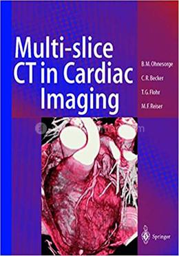Multi-Slice Ct In Cardiac Imaging
