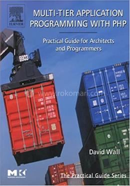 Multi-Tier Application Programming with PHP