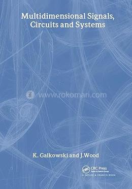 Multidimensional Signals, Circuits And Systems
