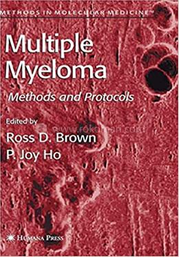 Multiple Myeloma: Methods and Protocols