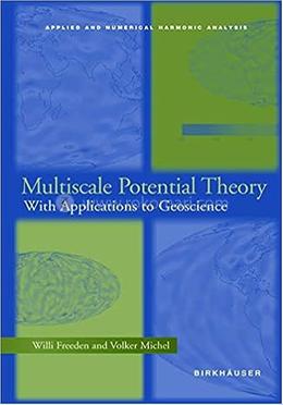 Multiscale Potential Theory With Applications To Geoscience
