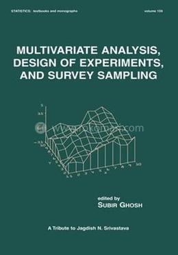 Multivariate Analysis, Design of Experiments, and Survey Sampling