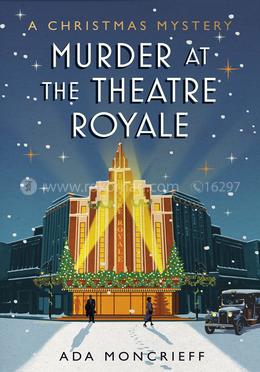 Murder at the Theatre Royale