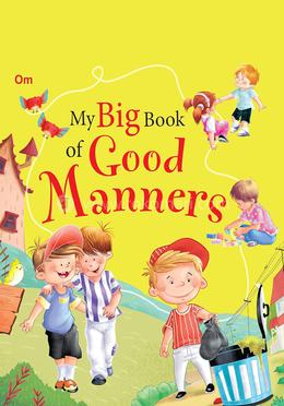 My Big Book of Good Manners