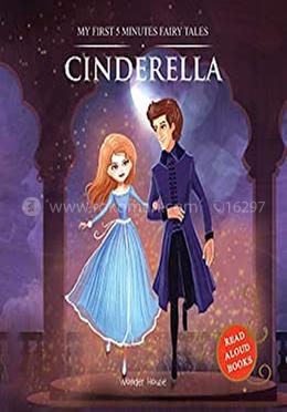 My First 5 Minutes Fairy Tales Cinderella