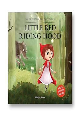 My First 5 Minutes Fairy Tales Little Red Riding Hood