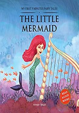 My First 5 Minutes Fairytales Little Mermaid