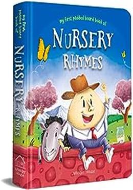 My First Padded Board Books of Nursery Rhymes