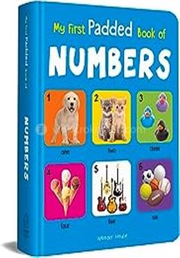 My First Padded Book Of Numbers