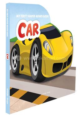 My First Shaped Board Books For Children Transport Car