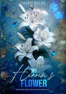 My Heaven's Flower