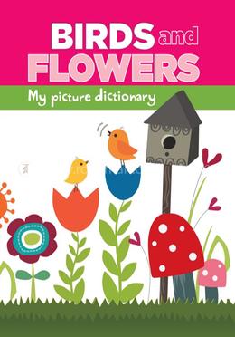 মাই পিকচার ডিকশেনারী— বার্ডস এন্ড ফলোয়ার্স