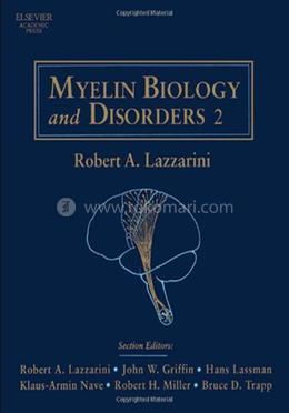Myelin Biology and Disorders