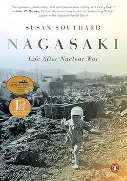 Nagasaki: Life After Nuclear War