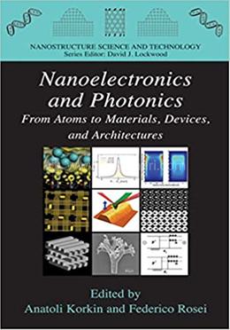Nanoelectronics and Photonics