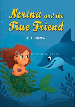 Nerina and the True Friend