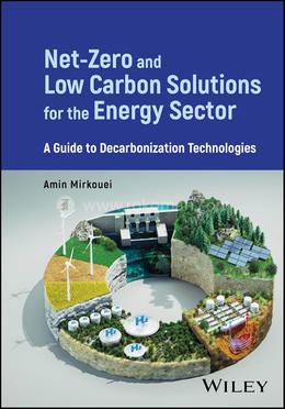 Net-Zero and Low Carbon Solutions for the Energy Sector 