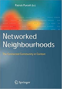 Networked Neighbourhoods