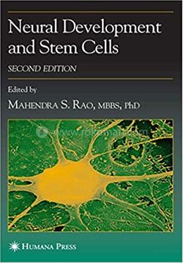 Neural Development and Stem Cells