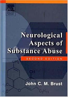 Neurological Aspects of Substance Abuse