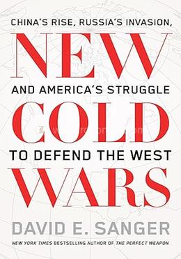 New Cold Wars