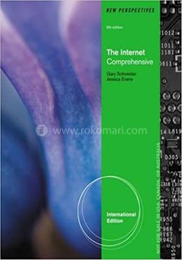 New Perspectives on the Internet: Comprehensive