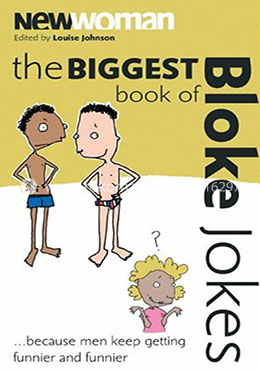 New Woman : Biggest Book of Bloke Jokes Ever!