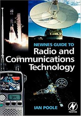 Newnes Guide to Radio and Communications Technology