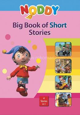 Noddy Big Book of Short Stories