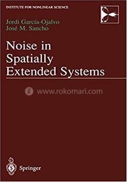 Noise in Spatially Extended Systems