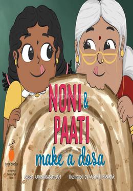 Noni and Paati Make a Dosa 