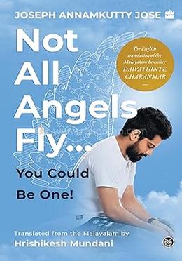 Not All Angels Fly...You Could Be One