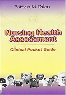 Nursing Health Assessment: Clinical Pocket Guide