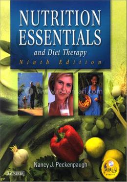 Nutrition Essentials and Diet Therapy