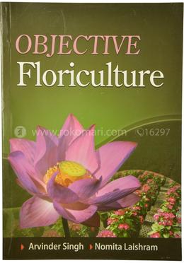 Objective Floriculture
