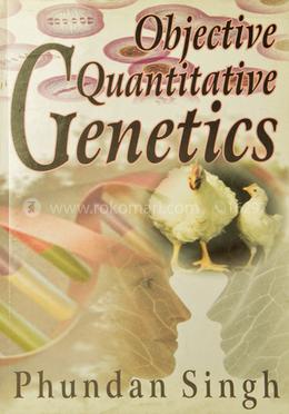 Objective Quantitative Genetics