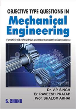 Objective Type Questions in Mechanical Engineering