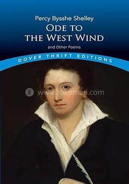 Ode To The West Wind And Other Poems
