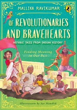 Of Revolutionaries and Bravehearts image