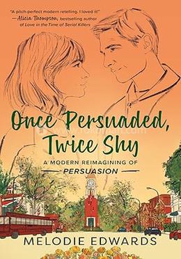 Once Persuaded, Twice Shy